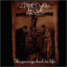 The Passage Back To Life