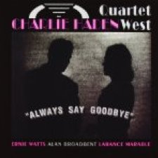 Always Say Goodbye