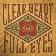 Clear Heart Full Eyes