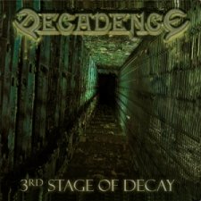 3rd Stage Of Decay