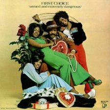 The Best of First Choice: Armed and Extremely Dangerous