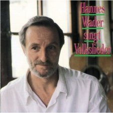 Hannes Wader singt Volkslieder