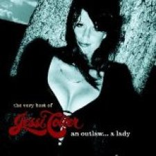 The Very Best of Jessi Colter an Outlaw...a Lady