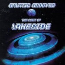 Galactic Grooves: The Best of Lakeside