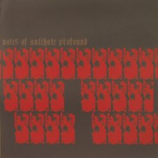 Notes of Antihate Profound