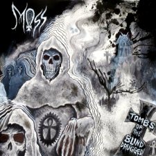 Tombs Of The Blind Drugged
