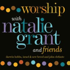 Worship With Natalie Grant and Friends