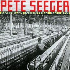 American Industrial Ballads