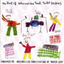 The Best of Peter and the Test Tube Babies