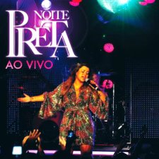 Noite Preta Ao Vivo