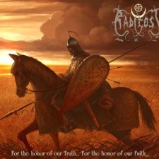 For the Honor of Our Truth... For the Honor of Our Faith...