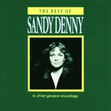 The Best Of Sandy Denny