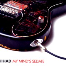 My Mind's Sedate