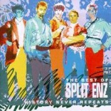 History Never Repeats: the Best of Split Enz