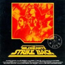 The Wildhearts Strike Back