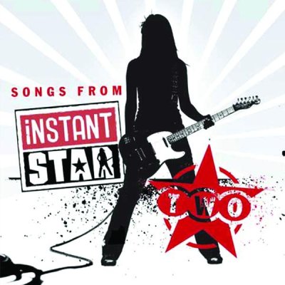Songs From Instant Star Two