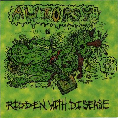 Ridden With Disease