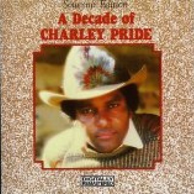 A Decade of Charley Pride (Souvenir Edition)
