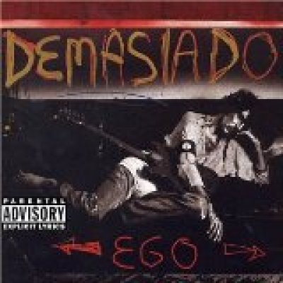 Demasiado Ego