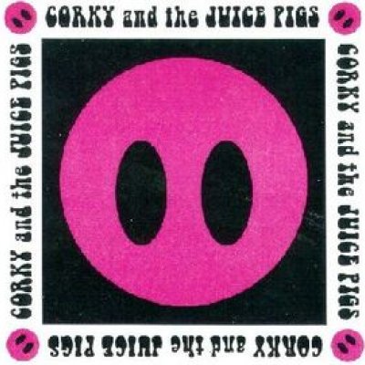 Corky and the Juice Pigs