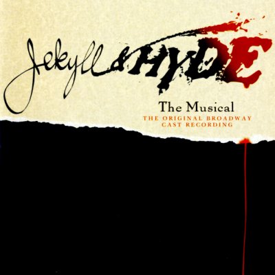 Jekyll & Hyde (Original Broadway Cast)
