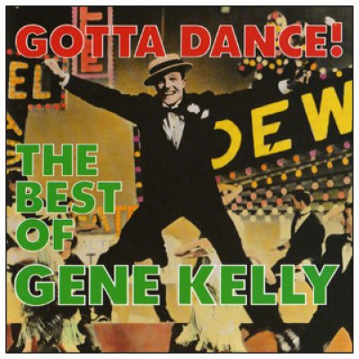 Gotta Dance! The Best Of