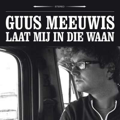 Laat Mij In Die Waan