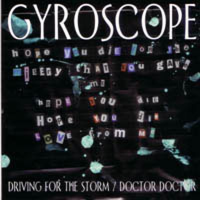 Driving for the Storm / Doctor Doctor