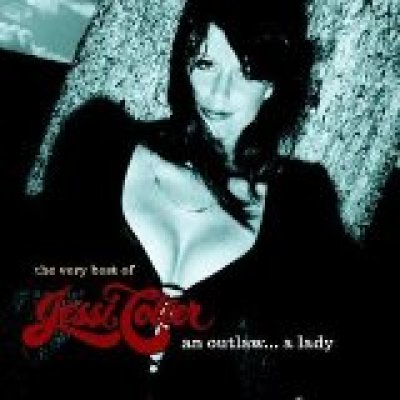 The Very Best of Jessi Colter an Outlaw...a Lady
