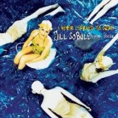 I Never Learned to Swim: Jill Sobule 1990-2000
