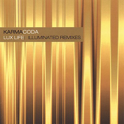 Lux Life: Illuminated Remixes
