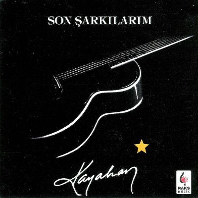 Son Şarkılarım