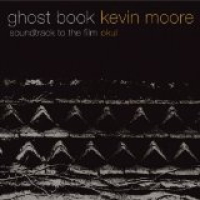 Ghost Book: Soundtrack to the Film Okul