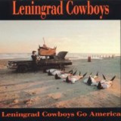 Leningrad Cowboys Go America