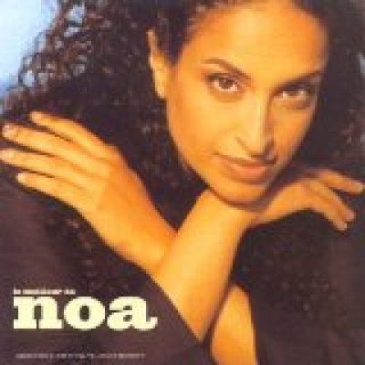 Le meilleur de Noa