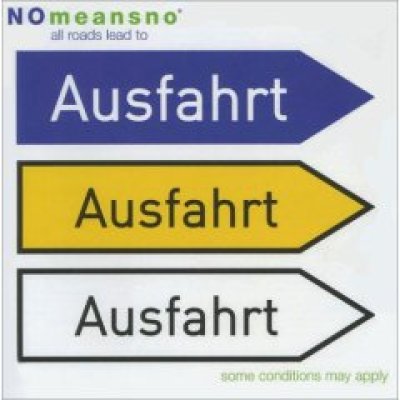 All Roads Lead To Ausfahrt
