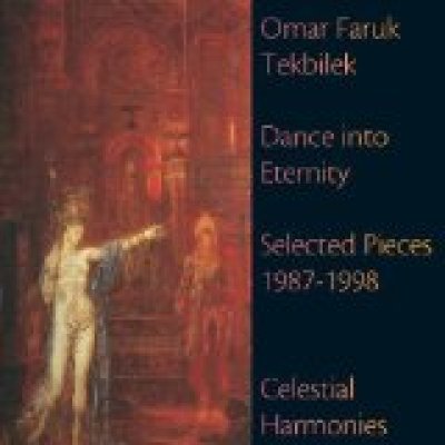 Dance into Eternity - Selected Pieces 1987 to 1998