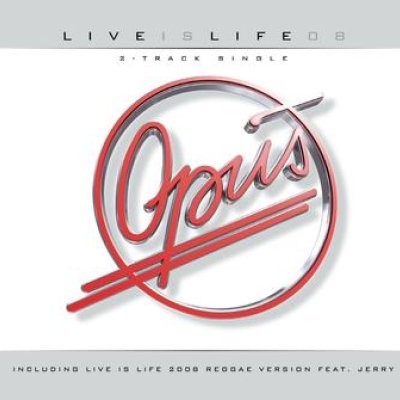 Live is Life 2008
