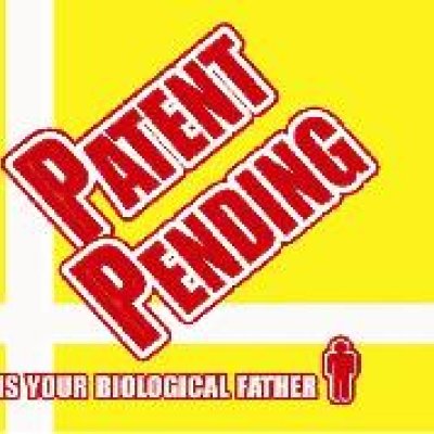 Patent Pending Is Your Biological Father