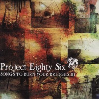 Songs to Burn Your Bridges By