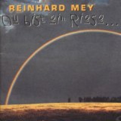 Du bist ein Riese ...!