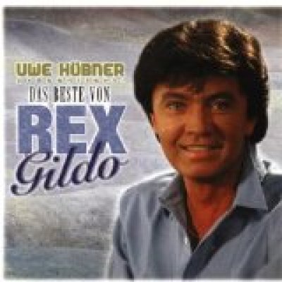 Das Beste von Rex Gildo
