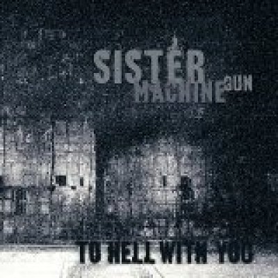 To Hell With You