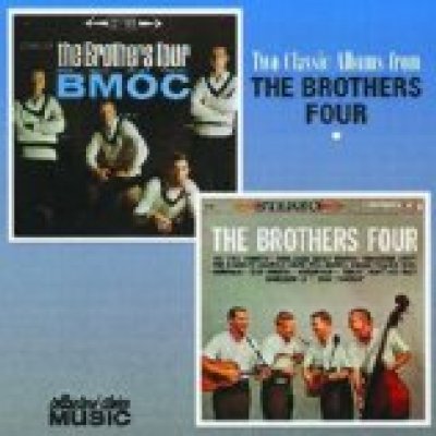The Brothers Four / B.M.O.C.