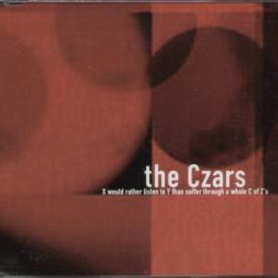 X Would Rather Listen to Y Than Suffer Through a Whole C of Z's