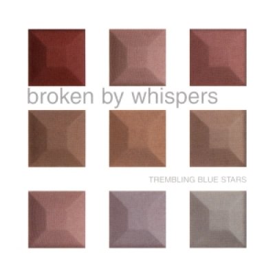 Broken by Whispers