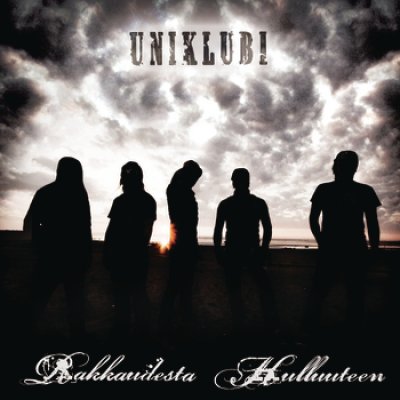 Rakkaudesta hulluuteen