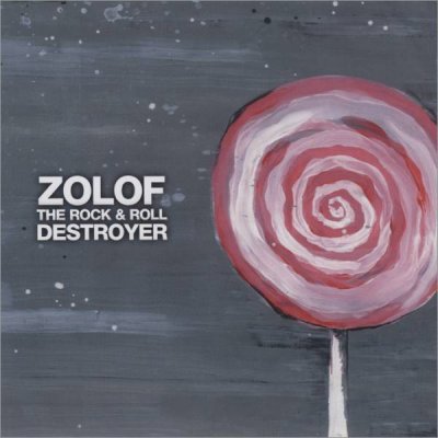 Zolof the Rock & Roll Destroyer