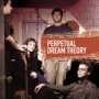 Perpetual Dream Theory
